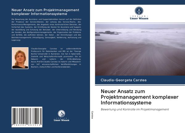 Neuer Ansatz zum Projektmanagement komplexer Informationssysteme, Taschenbuch von Claudia-Georgeta Carstea, Verlag Unser Wissen, 9786202863513