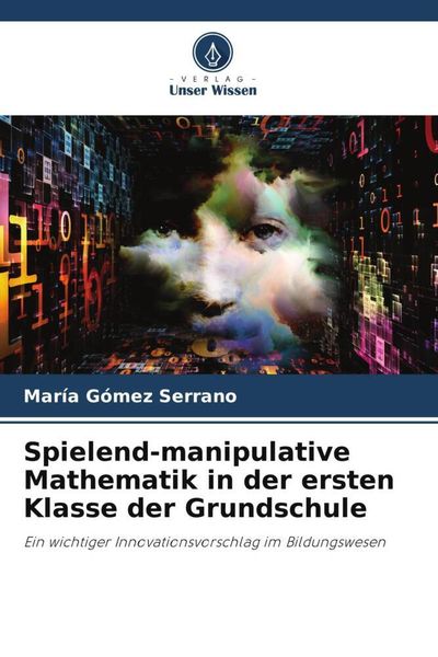 Produktbild: Spielend-manipulative Mathematik in der ersten Klasse der Grundschule