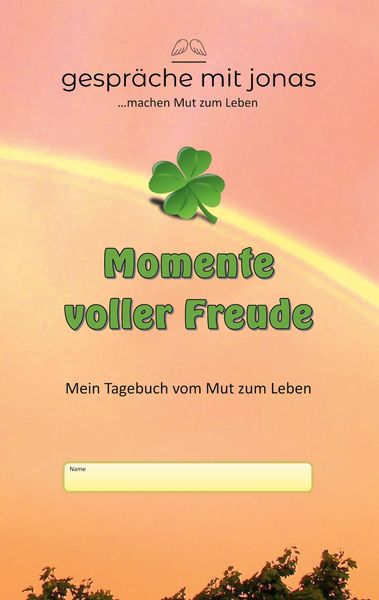 Momente voller Freude, Taschenbuch von Wolfgang Nicolaus, BoD – Books on Demand, 9783739243214