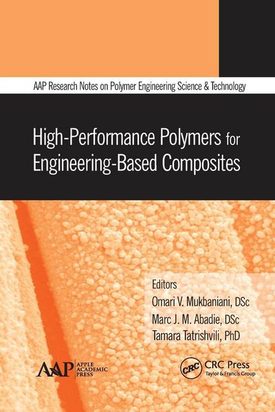Produktbild: High-Performance Polymers for Engineering-Based Composites
