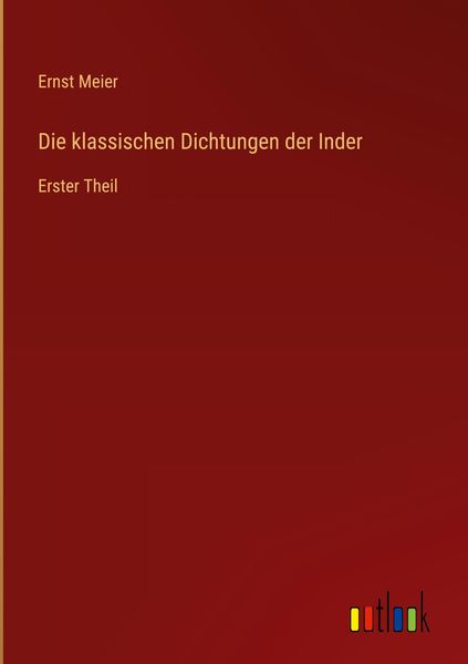 Produktbild: Die klassischen Dichtungen der Inder