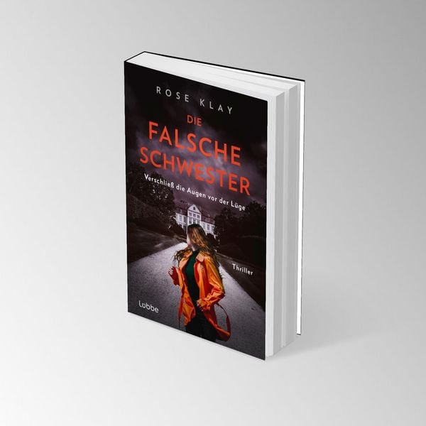 Produktbild: Die falsche Schwester - Verschlie&szlig; die Augen vor der L&uuml;ge