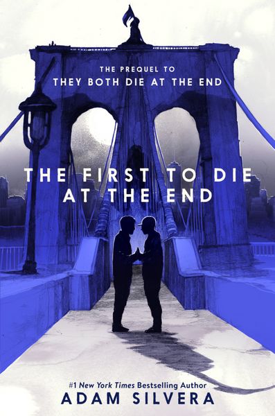 Produktbild: Silvera, A: First to Die at the End