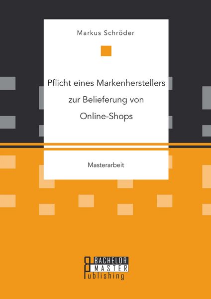 Produktbild: Pflicht eines Markenherstellers zur Belieferung von Online-Shops