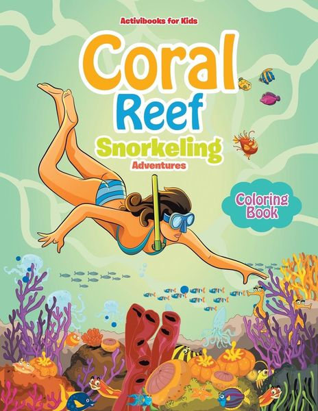 Produktbild: Coral Reef Snorkeling Adventures Coloring Book