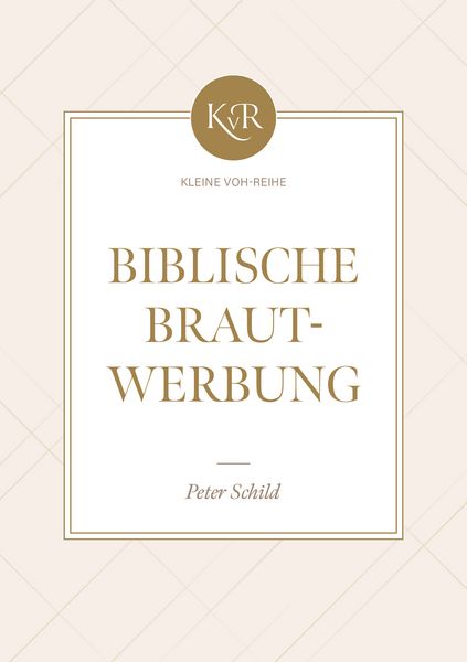 Produktbild: Biblische Brautwerbung