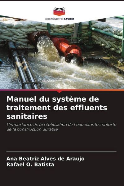 Produktbild: Manuel du syst&egrave;me de traitement des effluents sanitaires