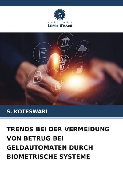 Produktbild: Trends bei der Vermeidung von Betrug bei Geldautomaten Durch Biometrische Systeme
