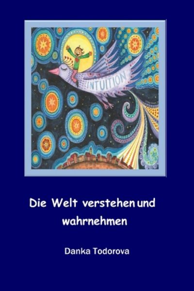 Produktbild: Die Welt verstehen und wahrnehmen