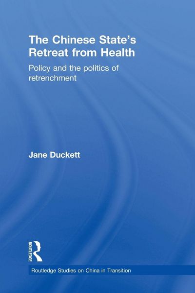 Produktbild: The Chinese State's Retreat from Health