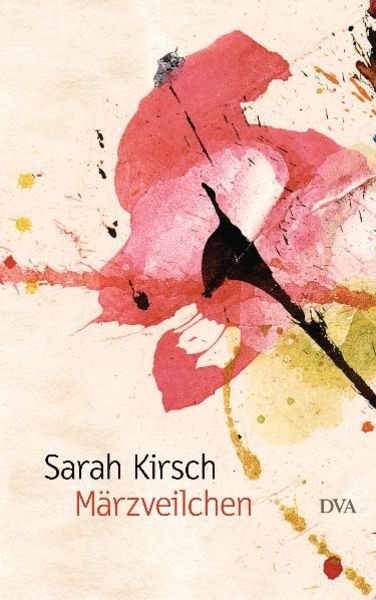 Märzveilchen, Gebundene Ausgabe von Sarah Kirsch, Dva