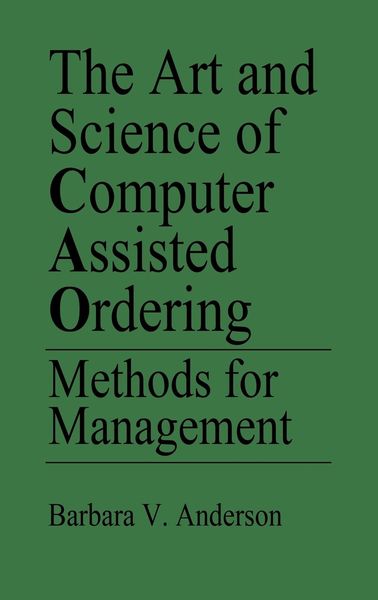 Produktbild: The Art and Science of Computer Assisted Ordering