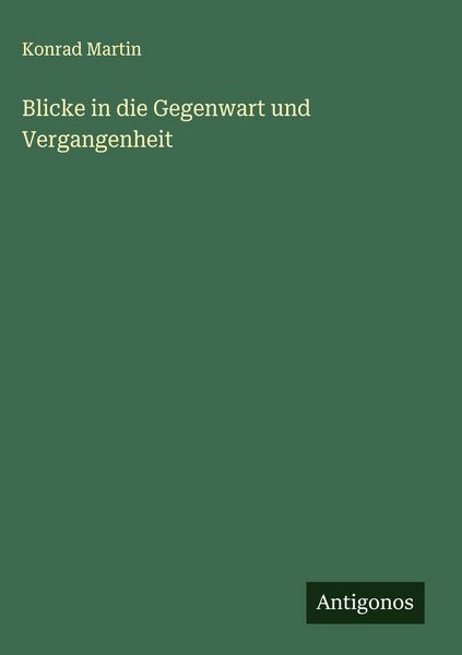 Produktbild: Blicke in die Gegenwart und Vergangenheit