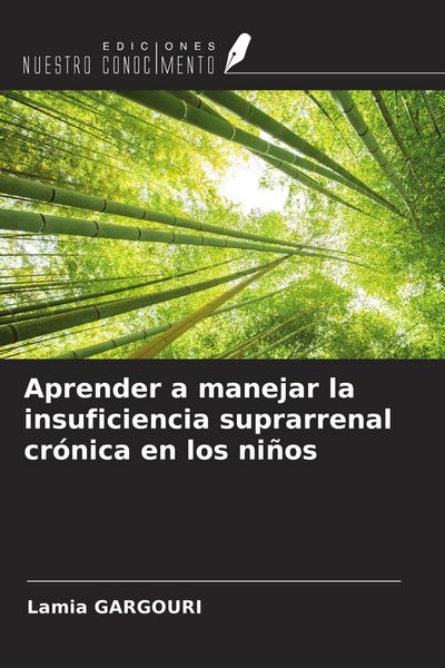 Produktbild: Aprender a manejar la insuficiencia suprarrenal cr&oacute;nica en los ni&ntilde;os