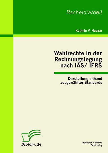 Produktbild: Wahlrechte in der Rechnungslegung nach IAS/IFRS