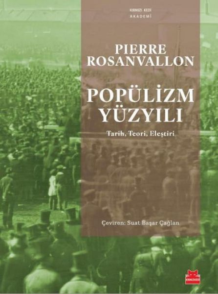 Produktbild: Pop&uuml;lizm Y&uuml;zyili - Tarih Teori Elestiri