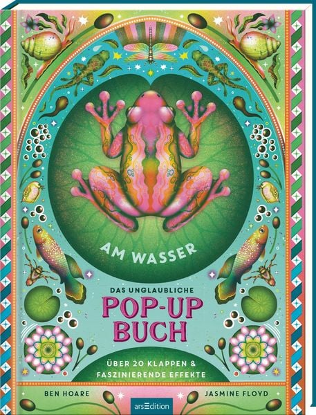 Das unglaubliche Pop-up-Buch – Am Wasser, Gebundene Ausgabe von Ben Hoare, arsedition, 978-3-8458-6999-5