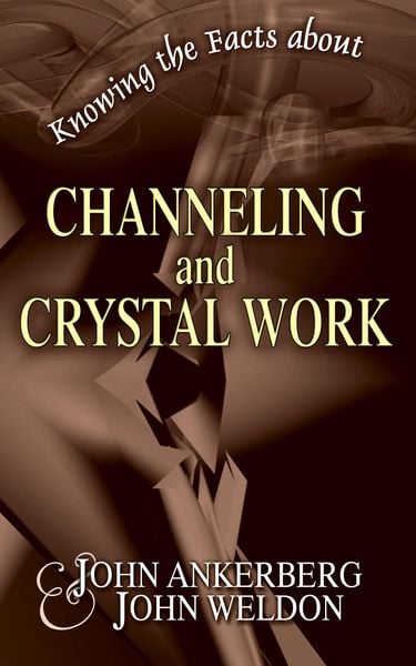 Produktbild: Knowing the Facts about Channeling and Crystal Work