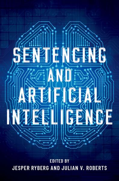 Produktbild: Sentencing and Artificial Intelligence