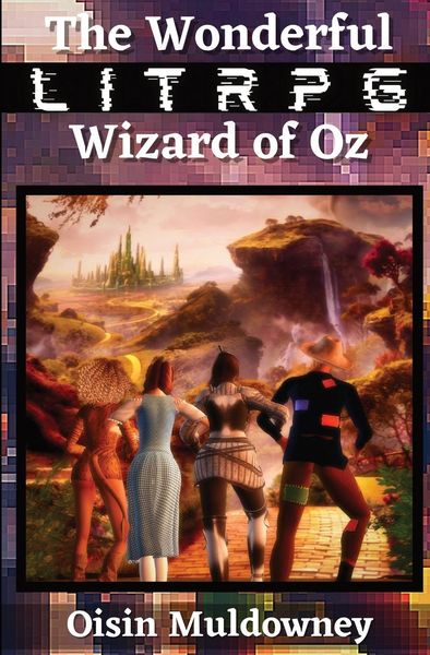 Produktbild: The Wonderful LitRPG Wizard of Oz