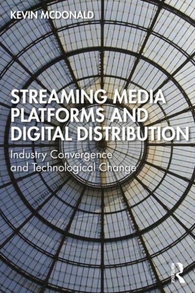Produktbild: Streaming Media Platforms and Digital Distribution