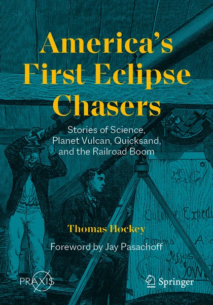 Produktbild: America&rsquo;s First Eclipse Chasers