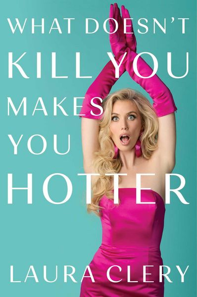 Produktbild: What Doesn't Kill You Makes You Hotter