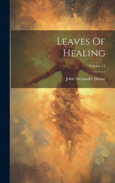 Produktbild: Leaves Of Healing; Volume 14