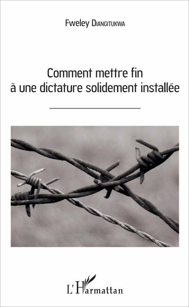 Produktbild: Comment mettre fin &agrave; une dictature solidement install&eacute;e