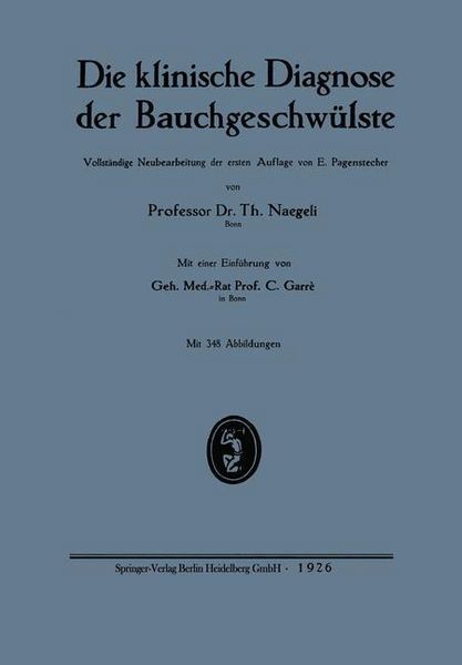 Produktbild: Die klinische Diagnose der Bauchgeschw&uuml;lste