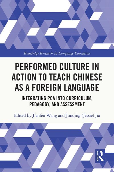 Produktbild: Performed Culture in Action to Teach Chinese as a Foreign Language