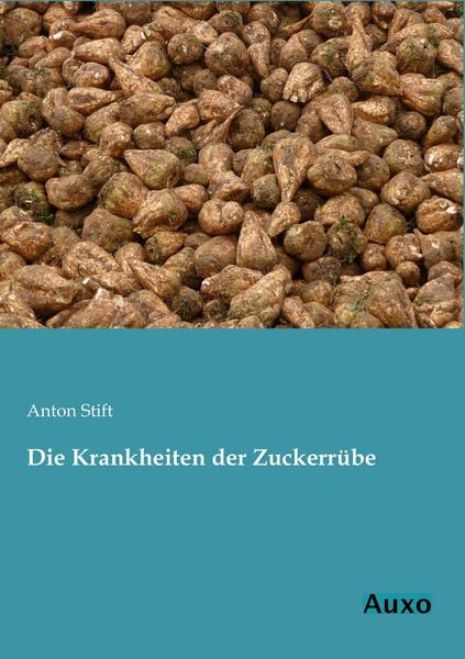 Produktbild: Die Krankheiten der Zuckerr&uuml;be
