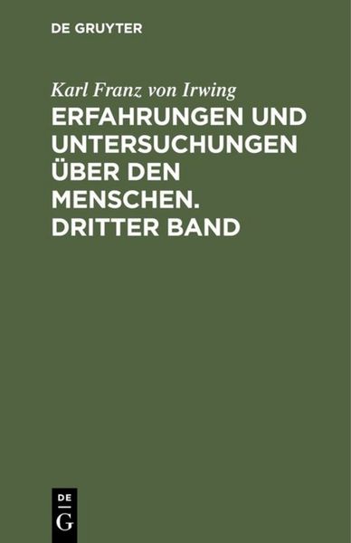 Produktbild: Erfahrungen und Untersuchungen &uuml;ber den Menschen. Dritter Band