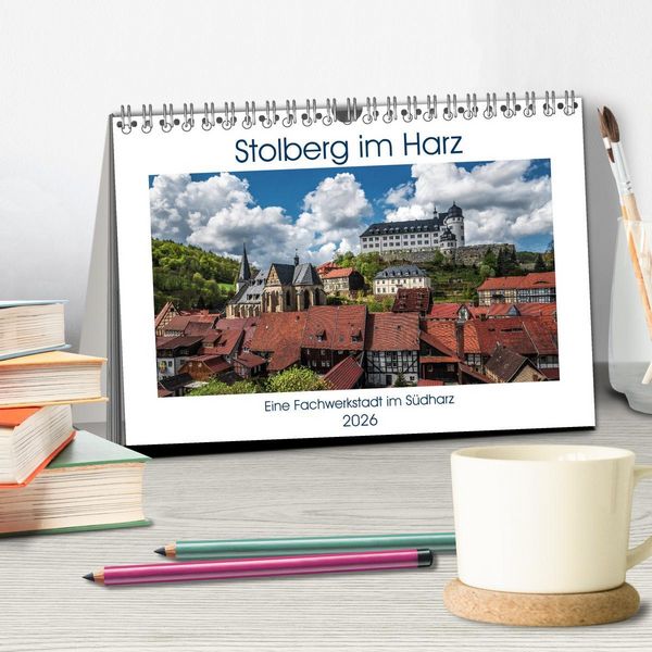 Produktbild: Stolberg im Harz (Tischkalender 2026 DIN A5 quer), CALVENDO Monatskalender