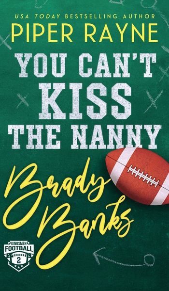 Produktbild: You Can't Kiss the Nanny, Brady Banks (Hardcover)