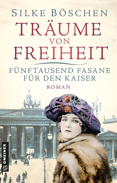 Produktbild: Tr&auml;ume von Freiheit - F&uuml;nftausend Fasane f&uuml;r den Kaiser