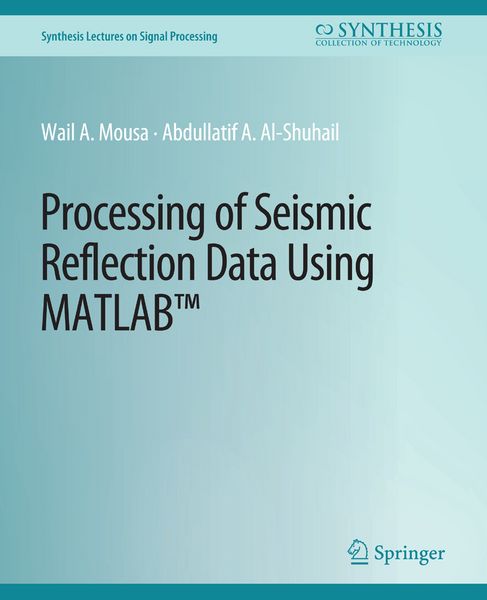 Produktbild: Processing of Seismic Reflection Data Using MATLAB