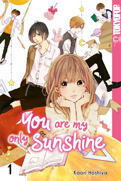 You Are My Only Sunshine 01, Taschenbuch von Kaori Hoshiya, Tokyopop GmbH, 9783842051652