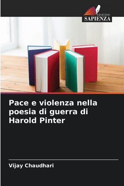Produktbild: Pace e violenza nella poesia di guerra di Harold Pinter