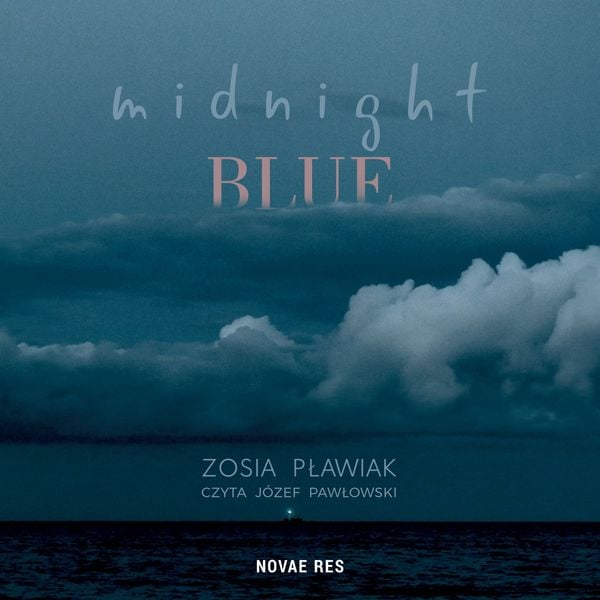 Midnight blue - Zosia Pławiak, Audio, 9789180858083