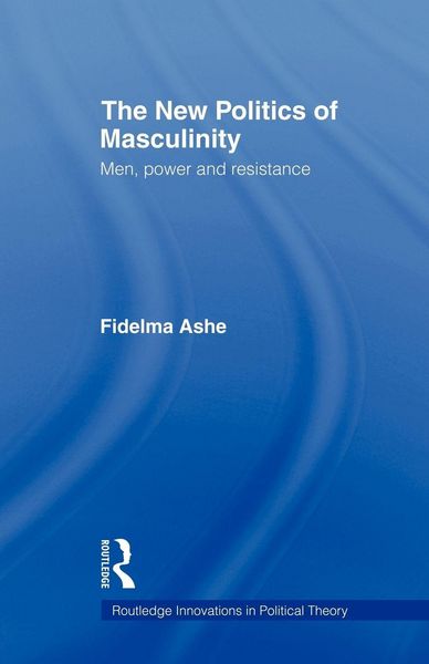 Produktbild: The New Politics of Masculinity