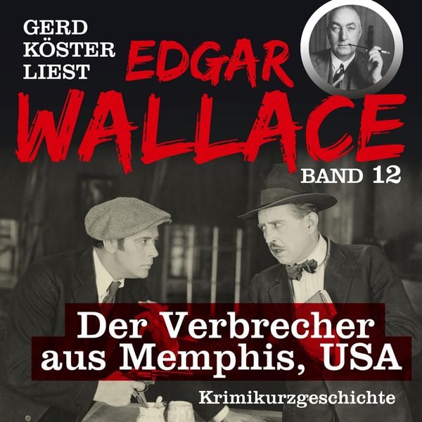 Der Redner - Edgar Wallace, Audio, 4260312213604