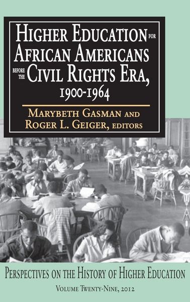 Produktbild: Higher Education for African Americans Before the Civil Rights Era, 1900-1964