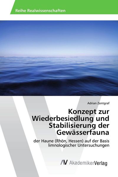 Produktbild: Konzept zur Wiederbesiedlung und Stabilisierung der Gew&auml;sserfauna