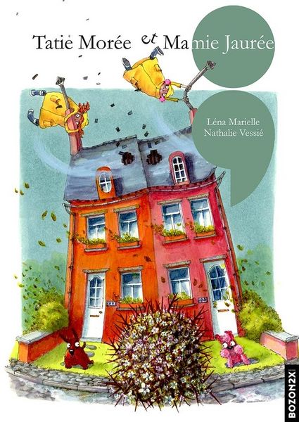 Produktbild: Tatie Moree et Mamie Jauree Ou l'Improbable Rencontre