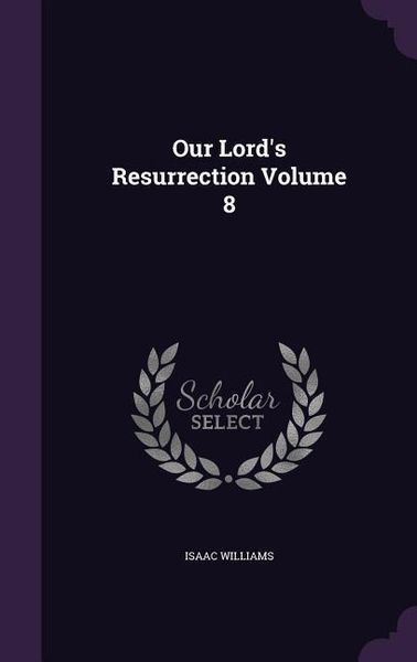 Produktbild: Our Lord's Resurrection Volume 8