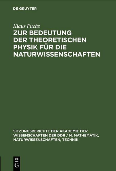 Produktbild: Zur Bedeutung der theoretischen Physik f&uuml;r die Naturwissenschaften