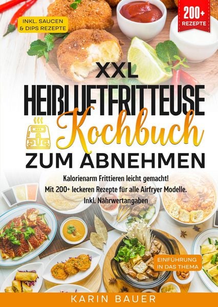 Produktbild: XXL Hei&szlig;luftfritteuse Kochbuch zum Abnehmen