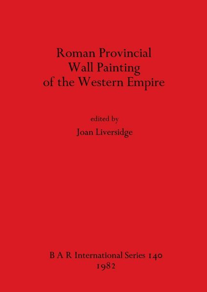 Produktbild: Roman Provincial Wall Painting of the Western Empire