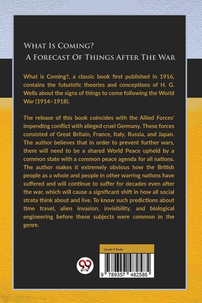 Produktbild: What Is Coming? A Forecast Of Things After The War
